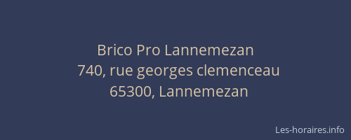 Brico Pro Lannemezan