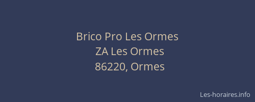 Brico Pro Les Ormes
