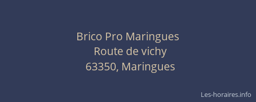 Brico Pro Maringues