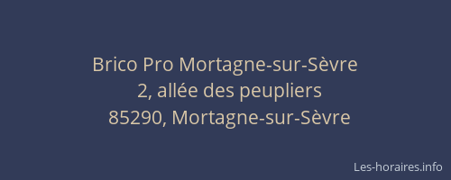 Brico Pro Mortagne-sur-Sèvre