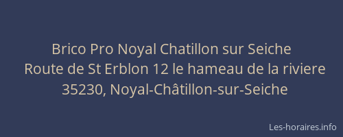 Brico Pro Noyal Chatillon sur Seiche