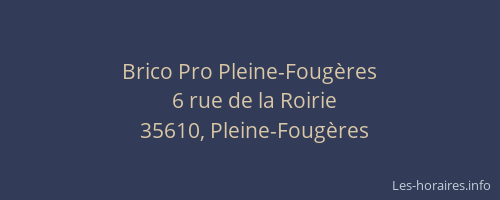 Brico Pro Pleine-Fougères