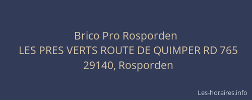 Brico Pro Rosporden