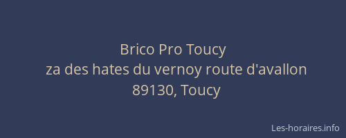 Brico Pro Toucy