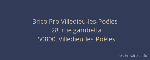 Brico Pro Villedieu-les-Po&euml;les