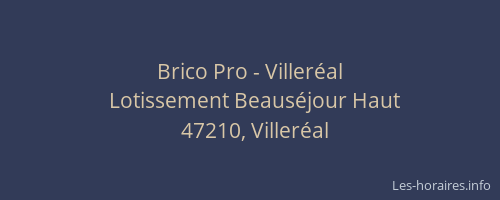 Brico Pro - Villeréal
