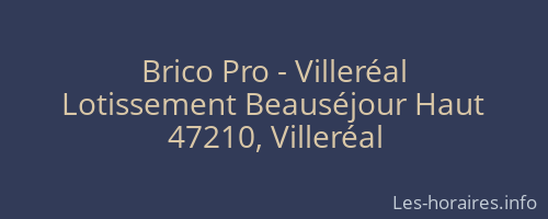 Brico Pro - Villeréal
