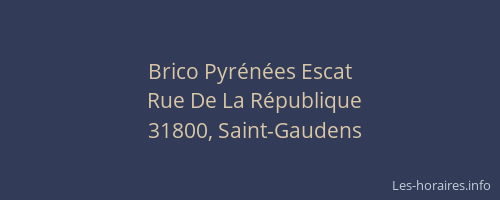 Brico Pyrénées Escat