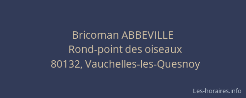 Bricoman ABBEVILLE
