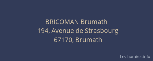 BRICOMAN Brumath