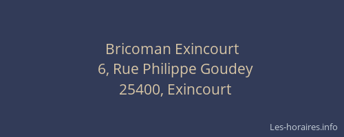 Bricoman Exincourt