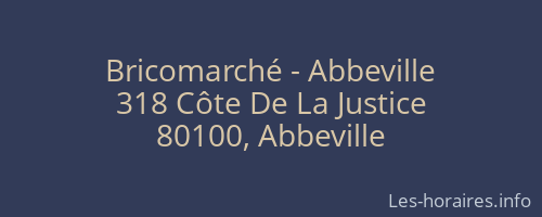 Bricomarché - Abbeville