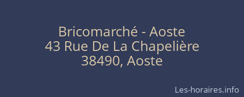Bricomarché - Aoste