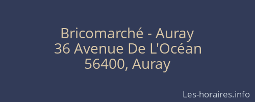 Bricomarché - Auray