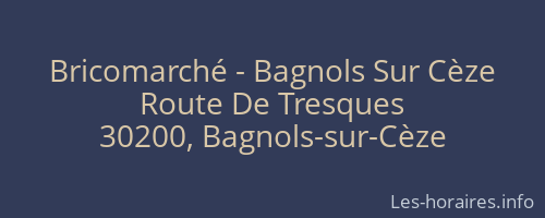 Bricomarché - Bagnols Sur Cèze