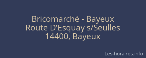Bricomarché - Bayeux