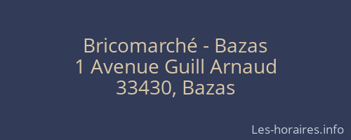 Bricomarché - Bazas