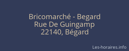 Bricomarché - Begard