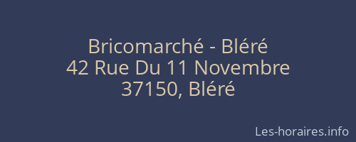 Bricomarché - Bléré