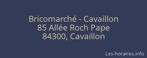 Bricomarché - Cavaillon