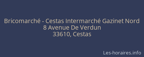 Bricomarché - Cestas Intermarché Gazinet Nord