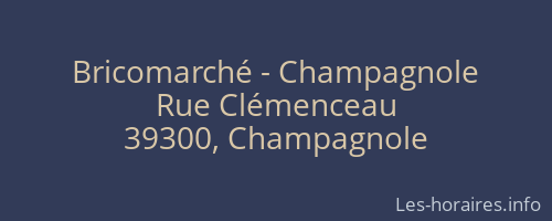 Bricomarché - Champagnole