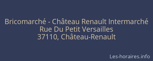 Bricomarché - Château Renault Intermarché