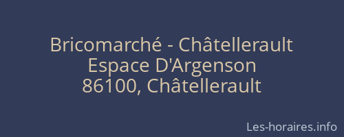 Bricomarché - Châtellerault