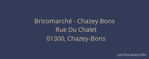 Bricomarché - Chazey Bons