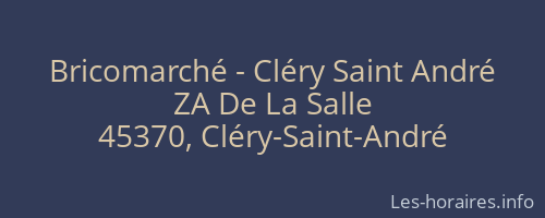 Bricomarché - Cléry Saint André