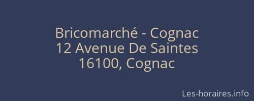 Bricomarché - Cognac