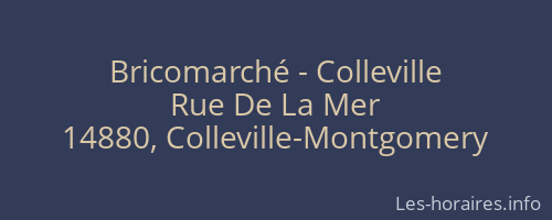 Bricomarché - Colleville