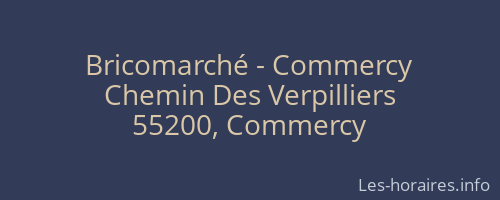 Bricomarché - Commercy
