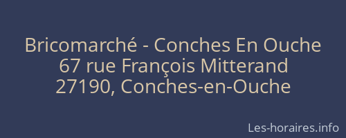 Bricomarché - Conches En Ouche