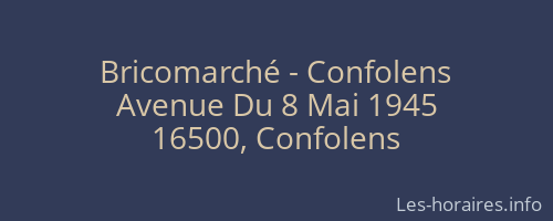 Bricomarché - Confolens