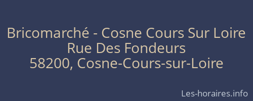 Bricomarché - Cosne Cours Sur Loire