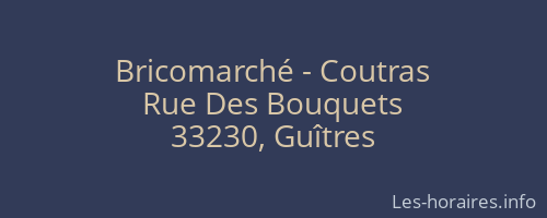Bricomarché - Coutras
