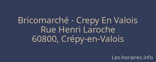 Bricomarché - Crepy En Valois