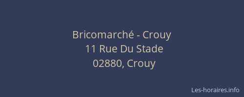 Bricomarché - Crouy