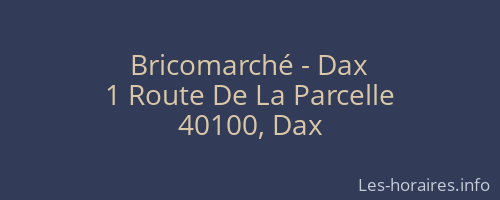Bricomarché - Dax