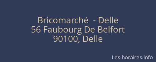 Bricomarché  - Delle