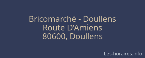 Bricomarché - Doullens