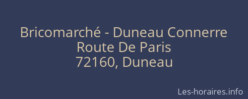 Bricomarché - Duneau Connerre