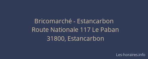 Bricomarché - Estancarbon