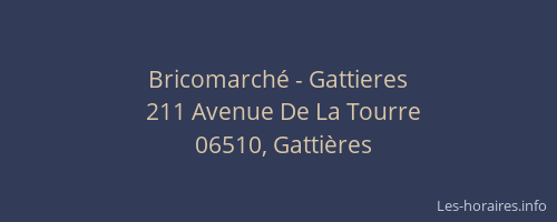 Bricomarché - Gattieres