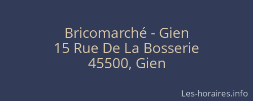 Bricomarché - Gien