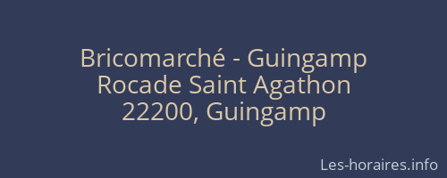Bricomarché - Guingamp