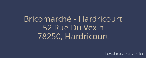 Bricomarché - Hardricourt