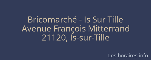 Bricomarché - Is Sur Tille