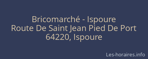 Bricomarché - Ispoure